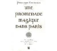 Promenade Magique Dans Paris