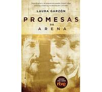 Promesas de arena: Premio Mont Marçal 2019 (Novela)