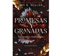 Promesas y granadas (Monstruos y Musas)