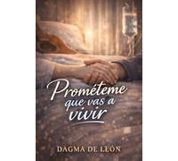 Prométeme que vas a vivir