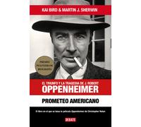 Prometeo americano | Kai Bird, Martin J. Sherwin