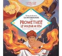 Prométhée le voleur de feu