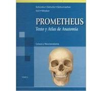 Prometheus. Texto y atlas de anatomía. Tomo 3: Cabeza y Neuroanatomía