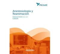 PROMIR:Anestesiología y Reanimación 4Ed.
