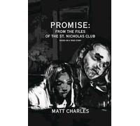 Promise: From the Files of the St. Nicholas Club