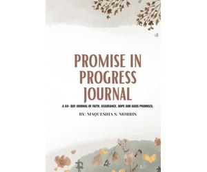 Promise in Progress Journal: Christian Guide to Seeking God in Prayer