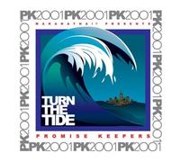 Promise Keepers - Turn the Tide 2001