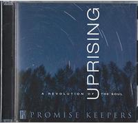 Promise Keepers - Uprising: a Revolution of the