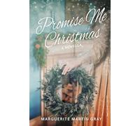 Promise Me Christmas: A Novella