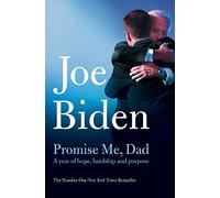 Promise Me Dad: Joe Biden