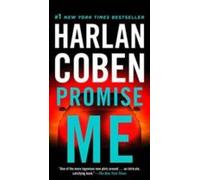 Promise Me (myron Bolitar #8)