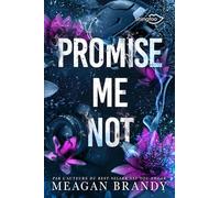 Promise Me Not: Edition Française