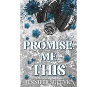 Promise Me This (Discreet Cover): A Single Dad, Off-Limits Nanny Hockey Romance (Chicago Railers Hockey)