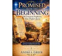 Promised From The Beginning: Devotional with Journal & Prayers