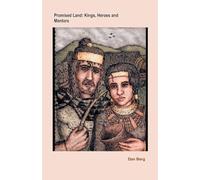 Promised Land: Kings, Heroes and Mentors