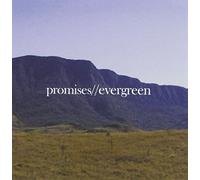 Promises - Evergreen