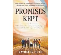 Promises Kept: An anthology of hope for the United States of America