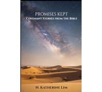 PROMISES KEPT: COVENANT STORIES FROM THE BIBLE (Learning from the Scriptures)