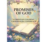 Promises of God: A Christian Coloring & Journaling Experience