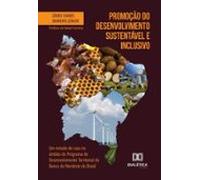 Promoção Do Desenvolvimento Sustentável E Inclusivo (ebook)
