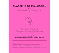 Promoción de la salud (Cuadernos de Evaluación FP Farmacia y Parafarmacia | 30 Alumnos)