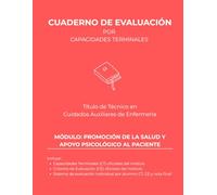 Promoción de la salud y apoyo psicológico al paciente (Cuadernos de evaluación Técnico en Cuidados Auxiliares de Enfermería | 30 alumnos)