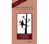 Estéticas de la destrucción: El teatro irlandés en la era del Celtic Tiger: 389 (Espiral / Teatro)