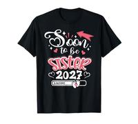 Promocionado a mamá EST. 2027 Pronto será Hermana Camiseta