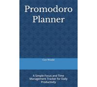 Promodoro Planner: A Simple Focus and Time Management Tracker for Daily Productivity