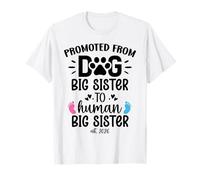Promoted from Dog Big Sister Human Sister EST 2026 Big Sis Camiseta