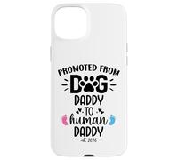 Promoted from Dog Daddy to Human Daddy EST 2026 Human Dad Carcasa para iPhone 15 Plus