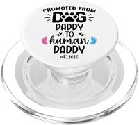 Promoted from Dog Daddy to Human Daddy EST 2026 Human Dad PopSockets PopGrip para MagSafe