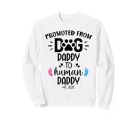 Promoted from Dog Daddy to Human Daddy EST 2026 Human Dad Sudadera