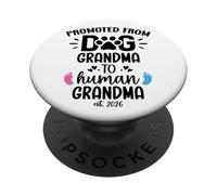 Promoted from Dog Grandma to Human Grandma EST 2026 New Nana PopSockets PopGrip Adhesivo