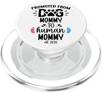 Promoted from Dog Mommy to Human Mommy EST 2026 1st Time Mom PopSockets PopGrip para MagSafe