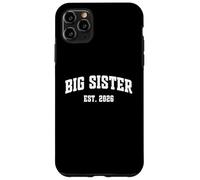 Promoted to Big Sister EST. 2026 Sister Baby Announcement Carcasa para iPhone 11 Pro MAX