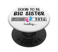 Promoted to Big Sister EST 2026 Soon to Be Sister Loading PopSockets PopGrip Adhesivo