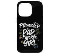 Promoted to Dad by My Favorite Girl - Papá Design Carcasa para iPhone 13 Pro