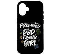 Promoted to Dad by My Favorite Girl - Papá Design Carcasa para iPhone 16