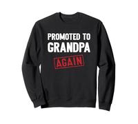 Promoted to Grandpa Again Grandparents Baby Announcement Sudadera