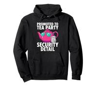 Promoted To Tea Party Security Detail Funny Dad Sudadera con Capucha