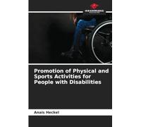 Promotion of Physical and Sports Activities for People with Disabilities