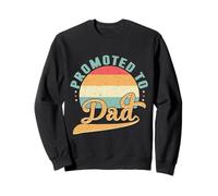 Promovido a papá, Nuevo papá, papá a ser, Primer día de Padres Sudadera