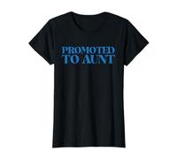 Promovido A Tía Tía Era para Mujeres Camiseta