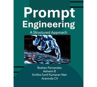 Prompt Engineering: A Structured Approach