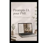 Prompts IA pour PME: Créer des visuels qui ressemblent à votre entreprise