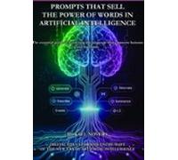 Prompts That Sell: The Power Of Words In Artificial Intelligence (eboo