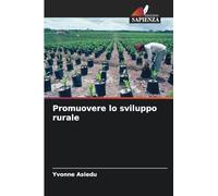 Promuovere lo sviluppo rurale