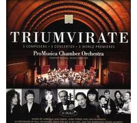 Promusica Chamber Orchestra - Triumvirate
