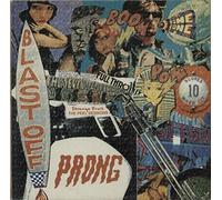 Prong - Blast Off - The Peel Sessions